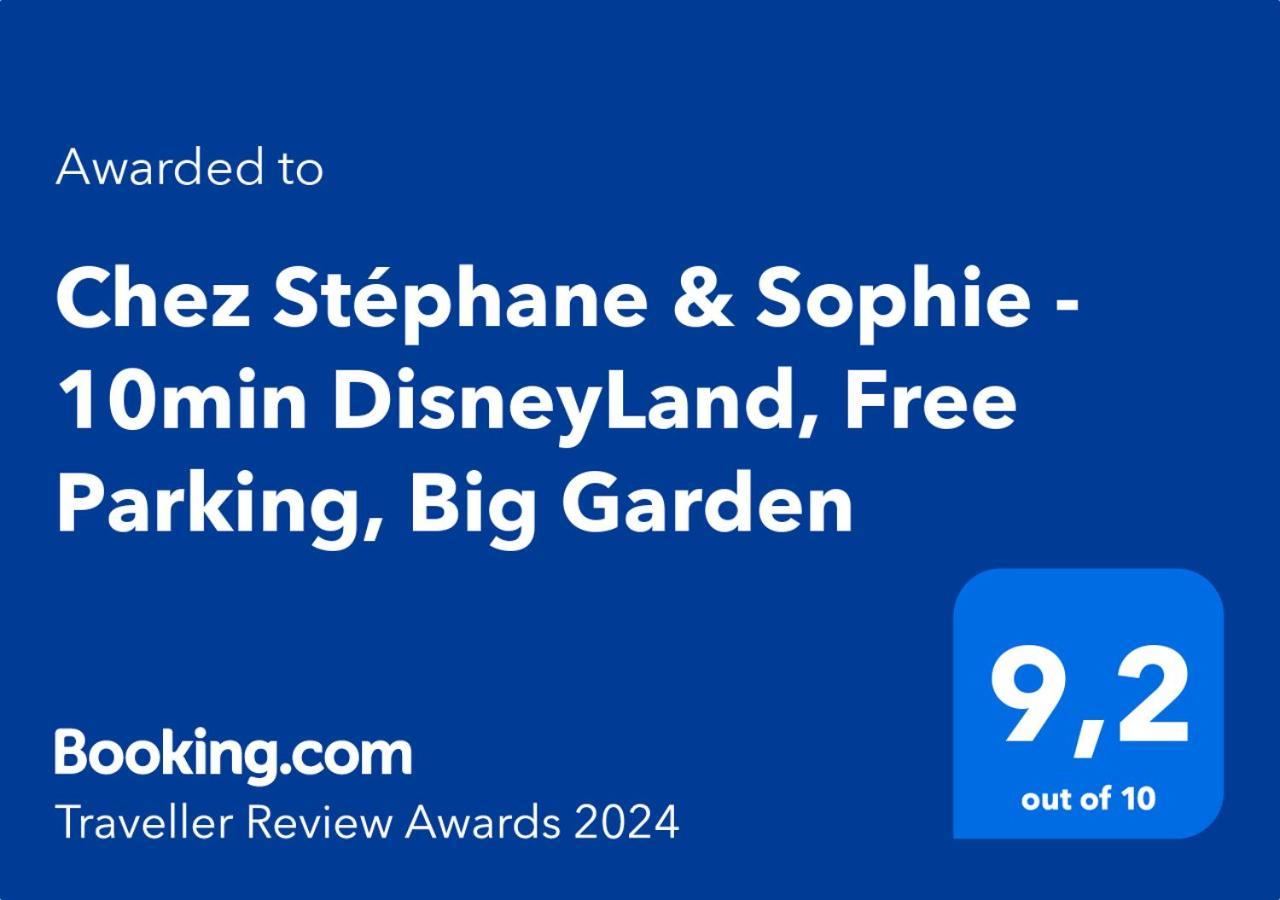 Chez Stephane & Sophie - 10Min Disneyland, Free Parking, Big Garden มองต์เตฮวา ภายนอก รูปภาพ
